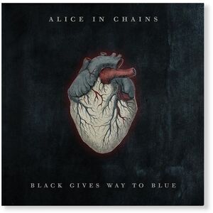 Alice in Chains - Black Gives Way To Blue  LP LP